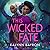 This Wicked Fate (This Poison Heart, #2)