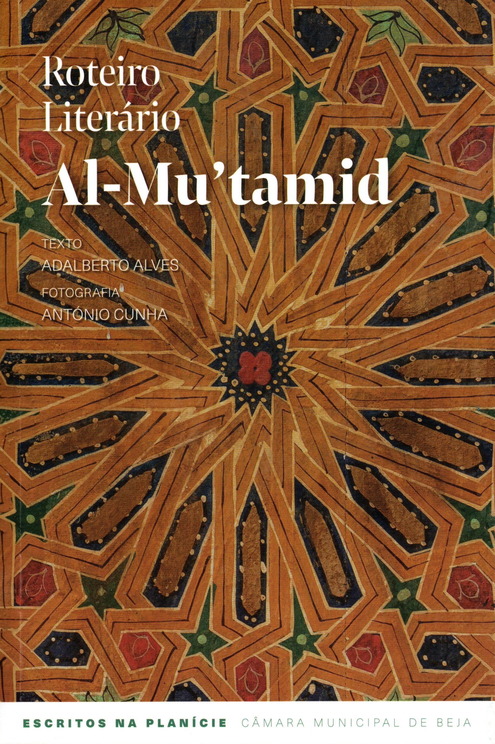 Roteiro Literário Al-Mu'tamid (Escritos na Planície, #2)