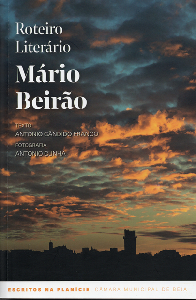 Roteiro Literário Mário Beirão (Escritos na Planície, #4)