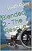 Blended 2 - The Rescue: The...