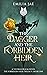 The Dagger And The Forbidden Heir (The Forbidden Heir Trilogy, #1)