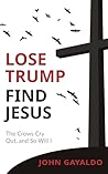 Lose Trump, Find ...
