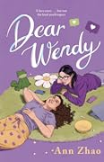 Dear Wendy 