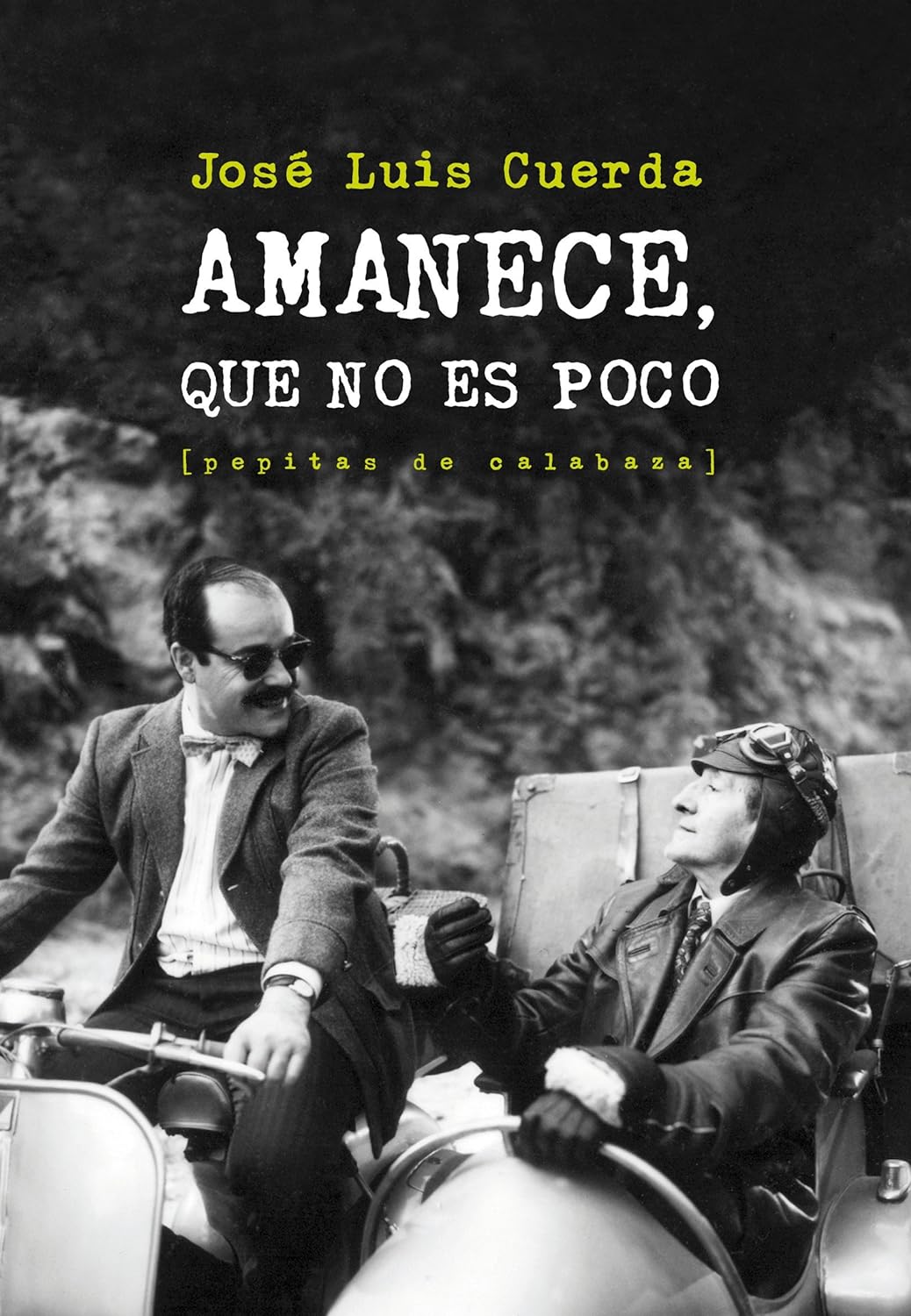 Amanece que no es poco (Hardcover)