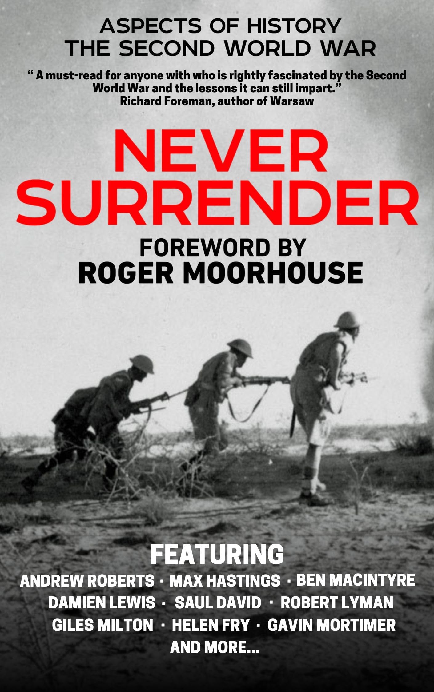 Never Surrender: The Second World War (History in the Making Book 1)