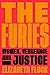 The Furies: Women, Vengeance, and Justice