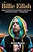 Billie Eilish: Uncovering t...