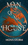 Man of No House: The Draconic Chronicles Book Two