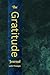 The Gratitude Journal with ...