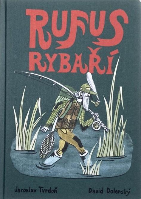 Rufus rybaří (Hardcover)