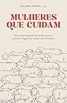 Mulheres que Cuidam