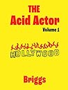 The Acid Actor: V...