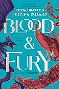 Blood &amp; Fury (Chaos &amp; Flame, #2) 