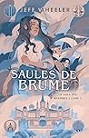 Saules de Brume
