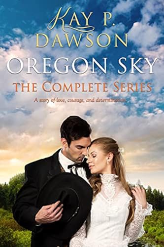 Oregon Sky: The Complete Series (Oregon Sky Series)