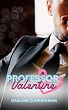 Professor Valentine: A Valentine's BDSM Romance