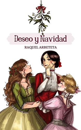 Deseo y Navidad (Kindle Edition)