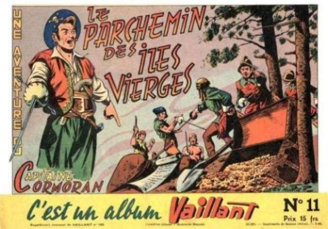 Capitaine Cormoran : Le Parchemin des Îles Vierges (Album Vaillant, #11)