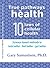 True Pathways to Health: 10...