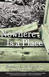 Nowhere Is a Place