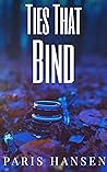 Ties That Bind (A Paige Reynolds Mystery, #1)