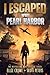I Escaped WWII Pearl Harbor by Scott Peters I Escaped WWII Pearl Harbor by Scott Peters
