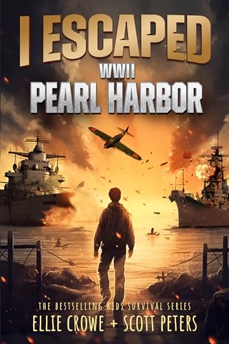 I Escaped WWII Pearl Harbor: A WW2 Book for Kids Age 9-12 (Kindle Edition)