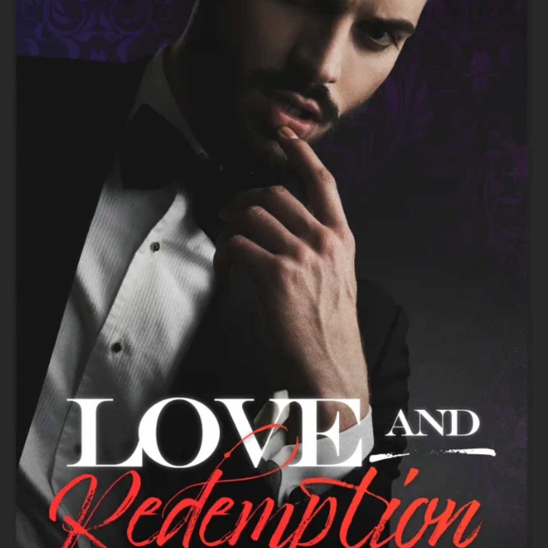 Love and Redemption (Love and #1)