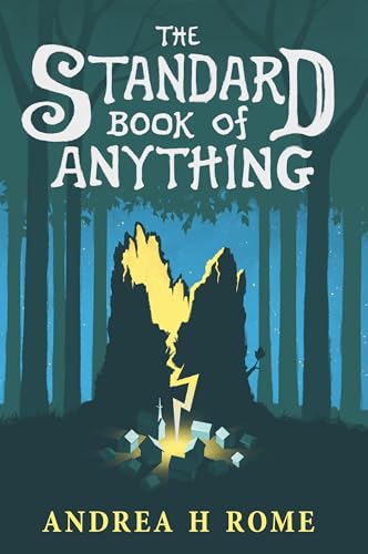 The Standard Book of Anything (The Standard Book of Anything Trilogy, #1)