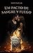 Un pacto de sangre y fuego (Demonios de Seabury nº 1)