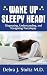 WAKE UP SLEEPY HEAD!: Diagn...