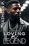 Loving a Legend