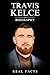 Travis Kelce Biography