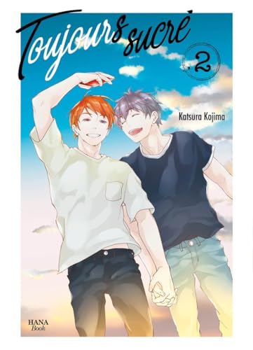Toujours Sucré - Tome 02 (Paperback)