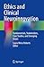 Ethics and Clinical Neuroin...
