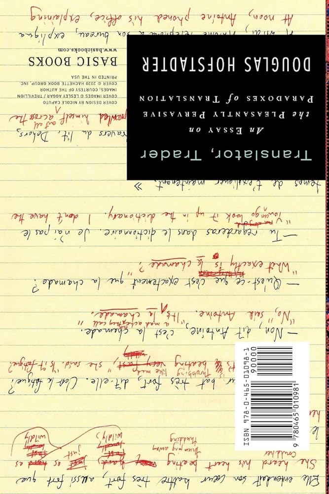 Translator, Trader: An Essay on the Pleasantly Pervasive Paradoxes of Translation (Paperback)