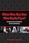 When Men Buy Sex:...