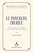 Le Parcours oblique