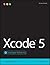 Xcode 5 Developer Reference