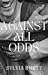 Against All Odds