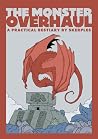 The Monster Overhaul