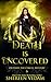 Death Is Uncovered (Outside the Circle #6)