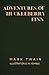 Adventures of Huckleberry Finn by Mark Twain