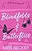 Blindfolds & Butterflies (H...