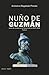 Nuño de Guzmán: Juicio de r...