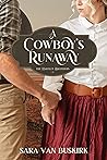 A Cowboy's Runaway
