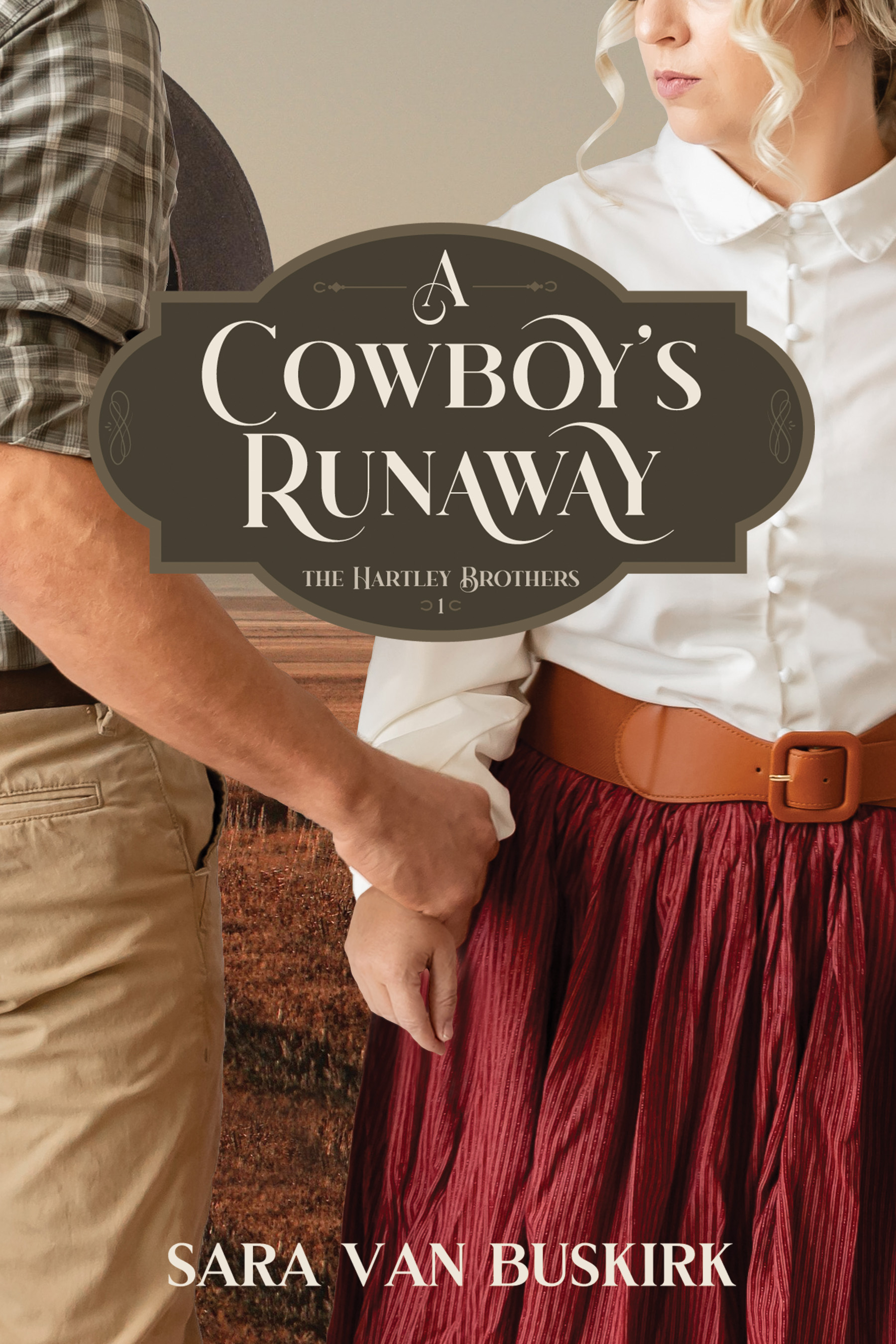 A Cowboy's Runaway (The Hartley Brothers. #1)