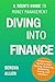Diving into Finance: A Teen's Guide to Money Management | Become Financially Literate and Learn about Saving, Investing, Budgeting, and Inflation | ... for 9 - 18 Year-Olds (The Learning Nut)