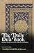 The Daily Du’a Book: Prayers To Recite Every Morning & Evening