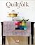 Quiltfolk Issue 14: South C...